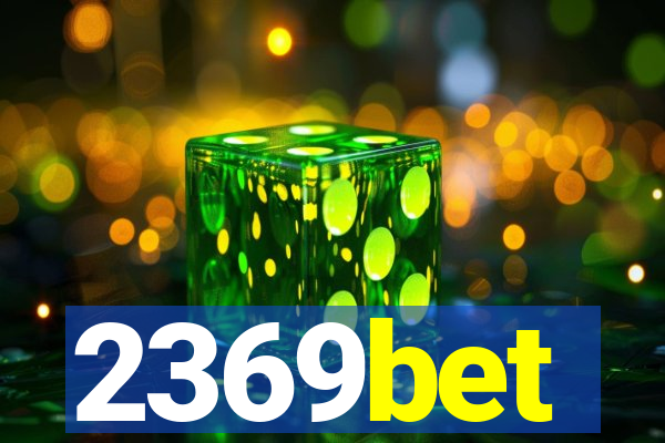 2369bet