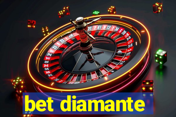 bet diamante