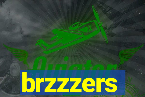 brzzzers