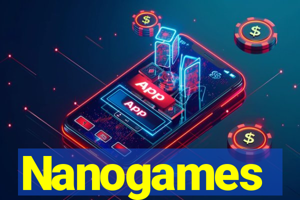 Nanogames