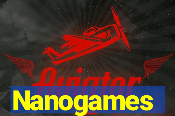 Nanogames