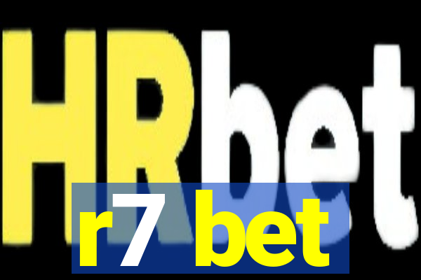 r7 bet