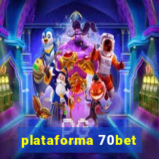 plataforma 70bet