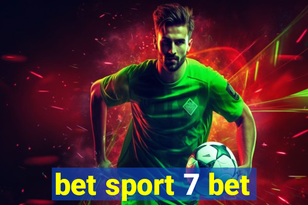 bet sport 7 bet