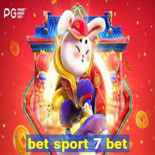 bet sport 7 bet