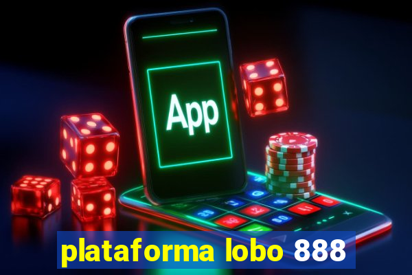 plataforma lobo 888