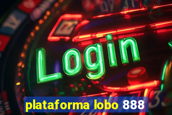 plataforma lobo 888