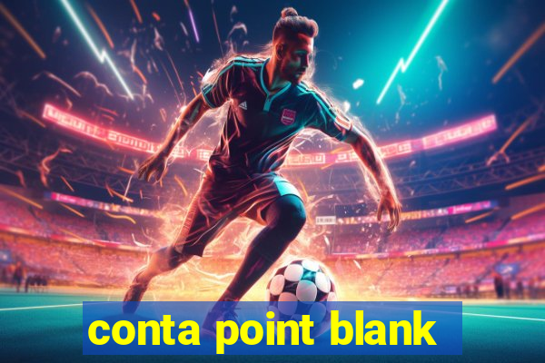 conta point blank