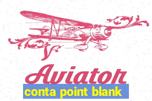 conta point blank