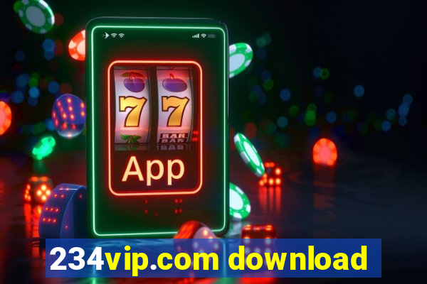 234vip.com download