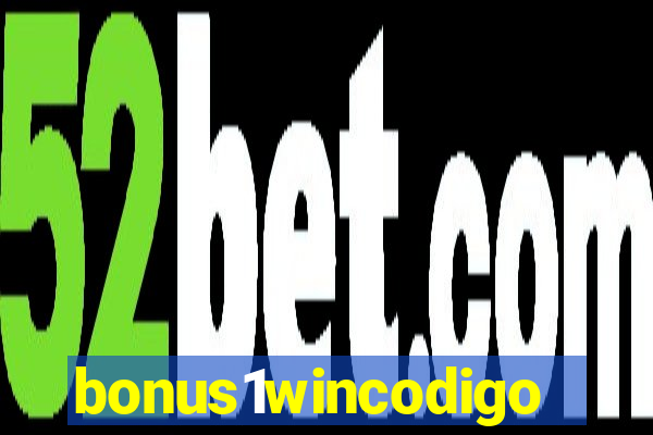 bonus1wincodigo