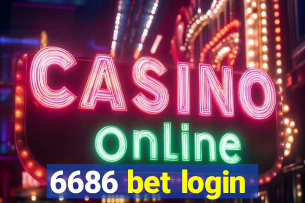 6686 bet login