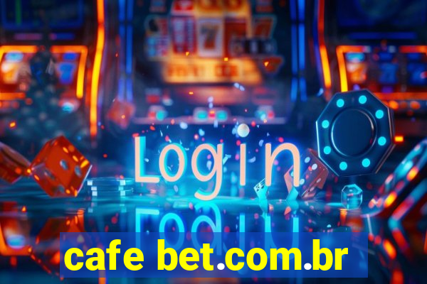 cafe bet.com.br