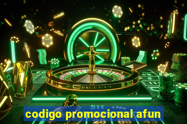 codigo promocional afun