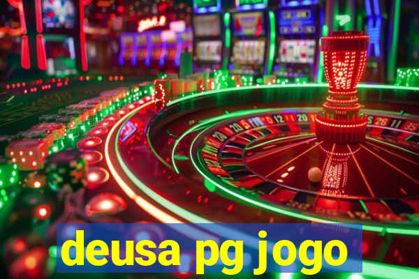 deusa pg jogo