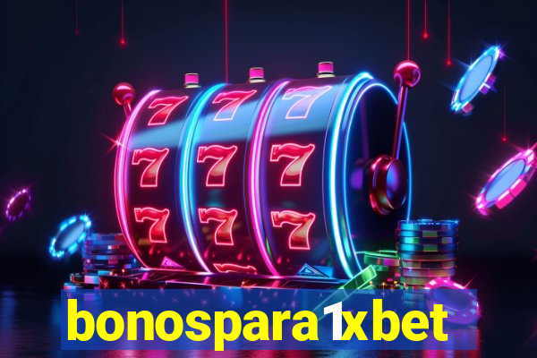 bonospara1xbet