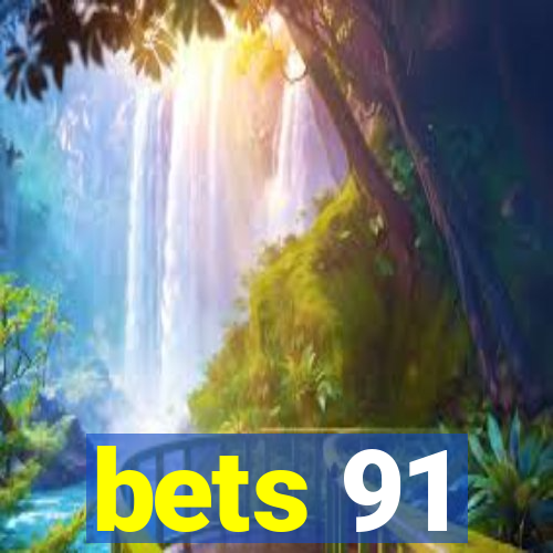 bets 91