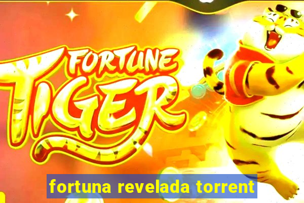 fortuna revelada torrent