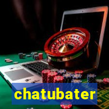 chatubater