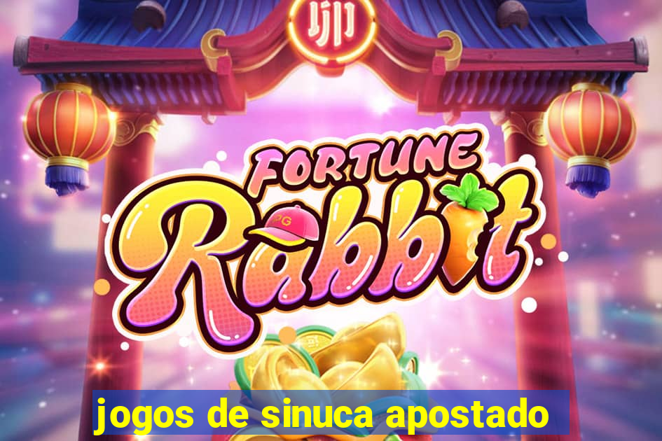 jogos de sinuca apostado