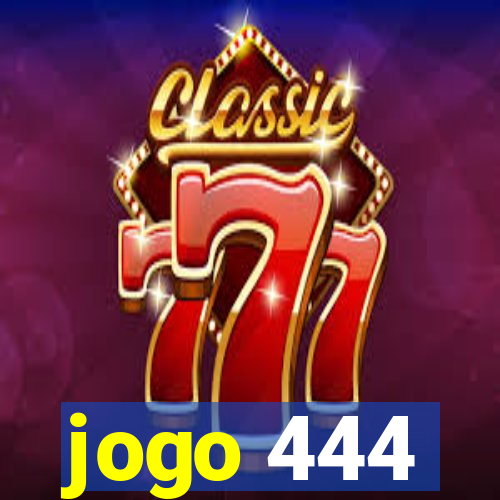 jogo 444