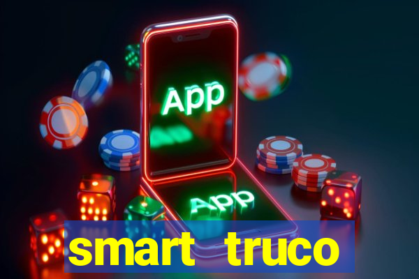 smart truco paulista e mineiro