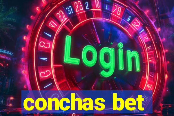 conchas bet