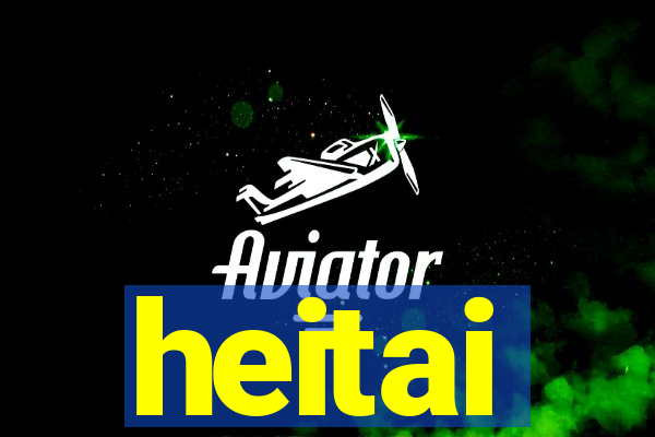 heitai