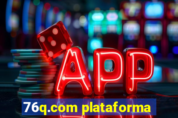 76q.com plataforma