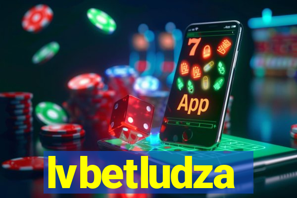 lvbetludza