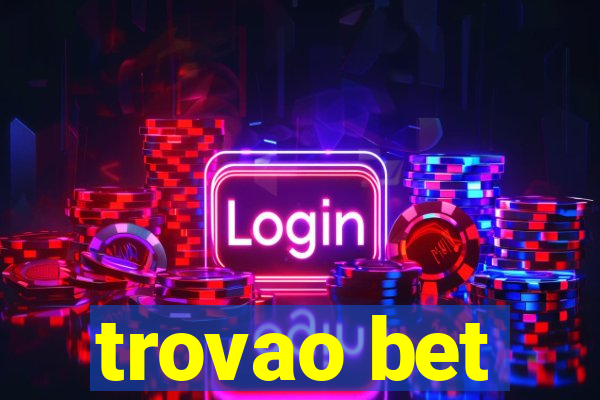 trovao bet