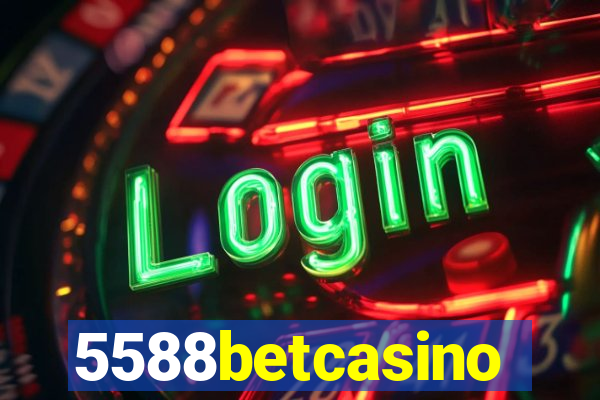 5588betcasino