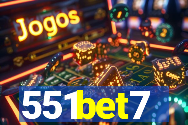 551bet7