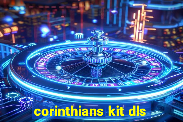 corinthians kit dls