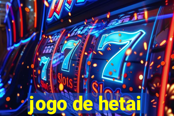 jogo de hetai