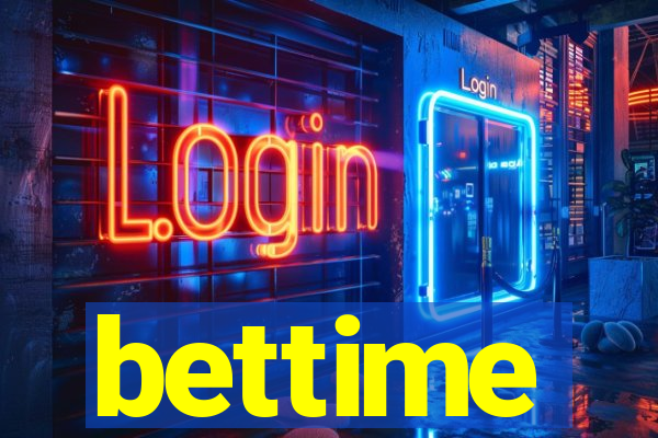 bettime