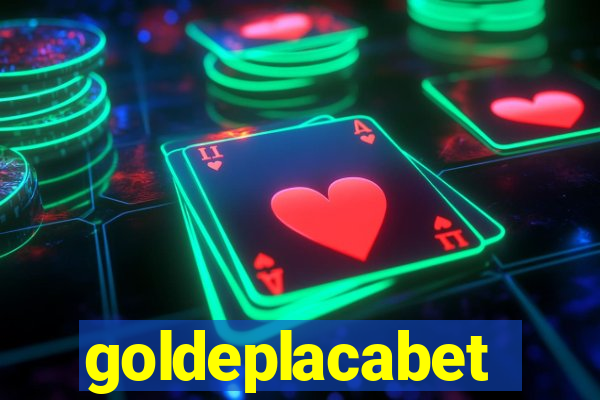 goldeplacabet