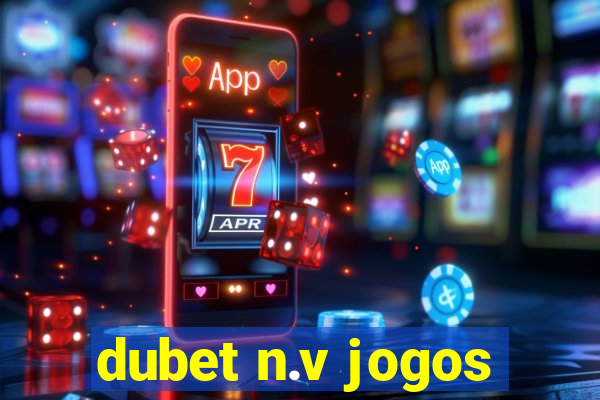 dubet n.v jogos