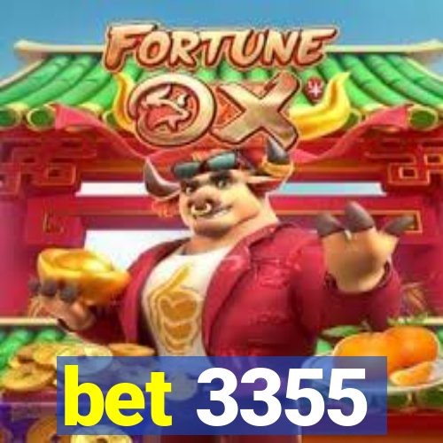 bet 3355