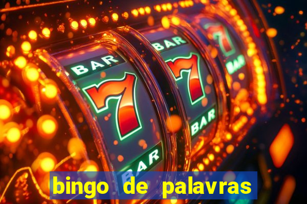 bingo de palavras 3 ano