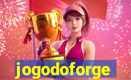 jogodoforge