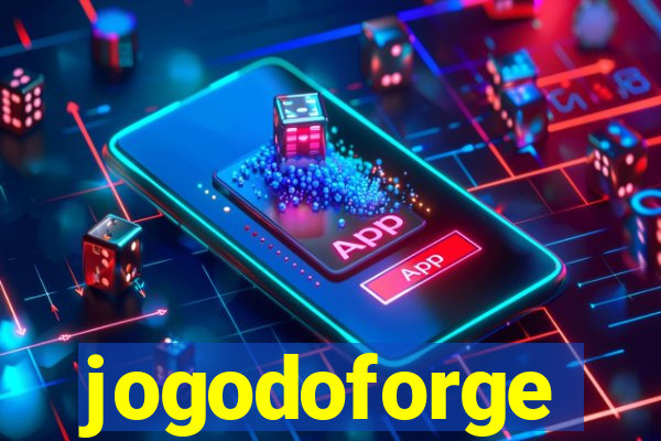 jogodoforge