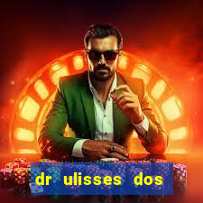 dr ulisses dos santos ortopedista