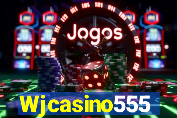 Wjcasino555