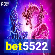 bet5522