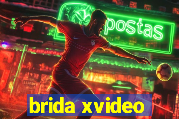 brida xvideo