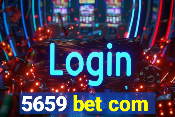 5659 bet com