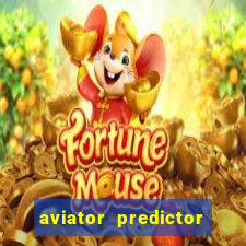 aviator predictor premium apk download