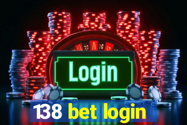 138 bet login