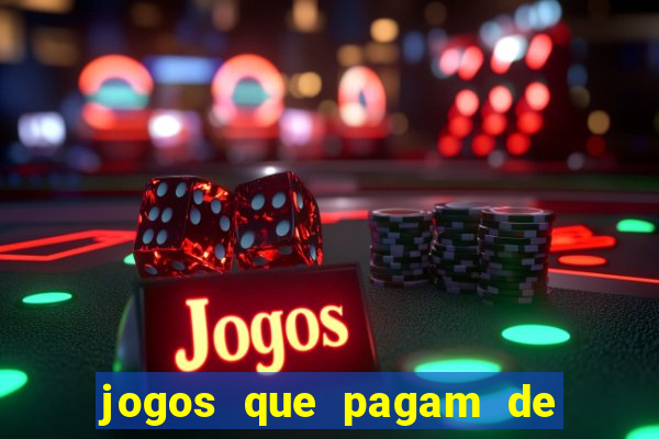 jogos que pagam de verdade sem depositar nada